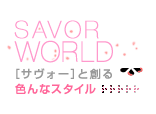 SAVORmTH[n WORLDy[W